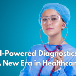 AI-Powered Diagnostics: A New Era in Healthcare