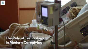 The Role of Technology in Modern Care giving