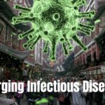 Emerging Infectious Diseases