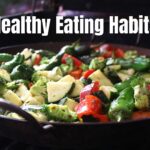 Healthy Eating Habits