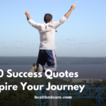 Top 10 Success Quotes to Inspire Your Journey