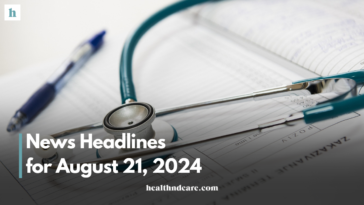 News Headlines for August 21, 2024