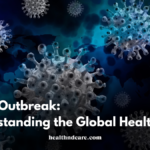 Mpox Outbreak: Understanding the Global Health Crisis