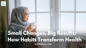 Small Changes, Big Results: How Tiny Habits Transform Health.